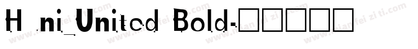Huni_United Bold字体转换